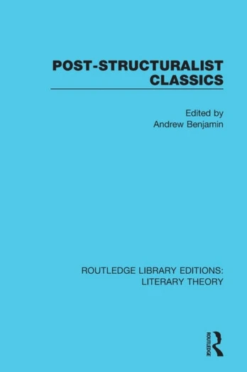 Post-Structuralist Classics