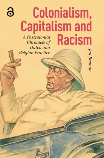 Colonialism, Capitalism and Racism