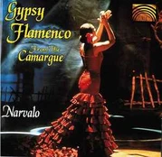 CD Narvalo - Gypsy Flamence From The Camargue