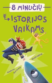 8 minučių istorijos vaikams kaina