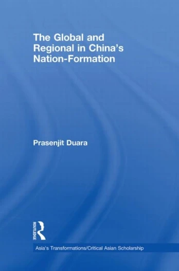 Global and Regional in China's Nation-Formation