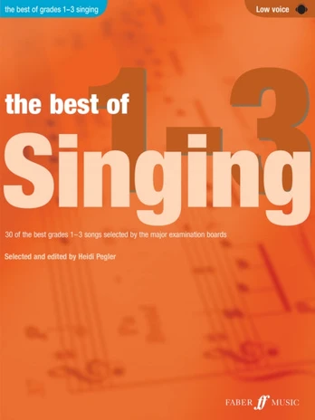 Best of Singing Grades 1 - 3 (Low Voice)