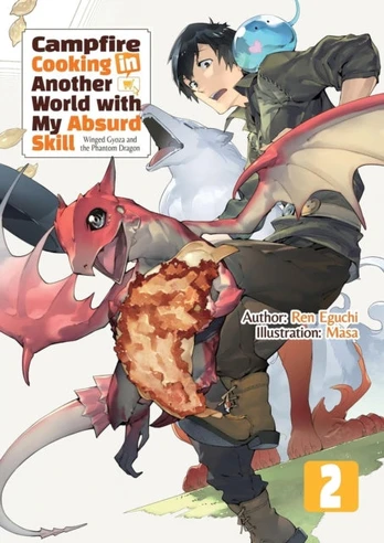 Campfire Cooking in Another World With My Absurd Skill: Omnibus 2 (Light Novel)