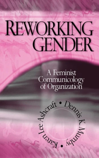 Reworking Gender