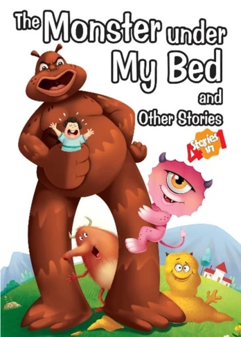 Monster Under My Bed and Other Stories