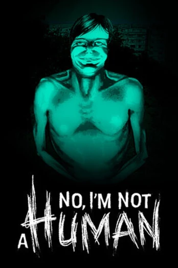 No, I'm Not A Human PC