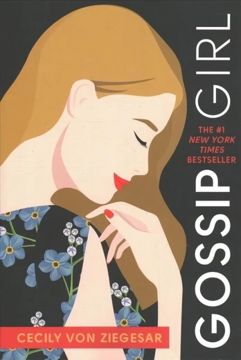 Gossip Girl: A Novel by Cecily Von Ziegesar