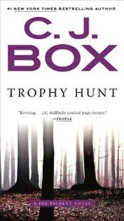 Trophy Hunt, Trophy Hunt