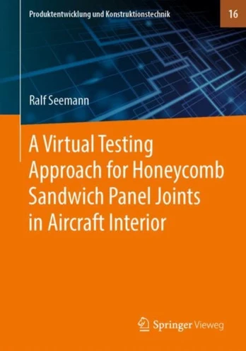 Virtual Testing Approach for Honeycomb Sandwich Panel Joints in Aircraft Interior