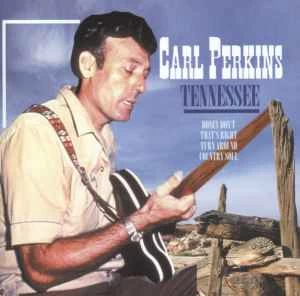 CD Carl Perkins - Tennessee