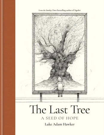 Last Tree, A Seed of Hope