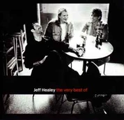 CD Jeff Healey - The Very Best Of