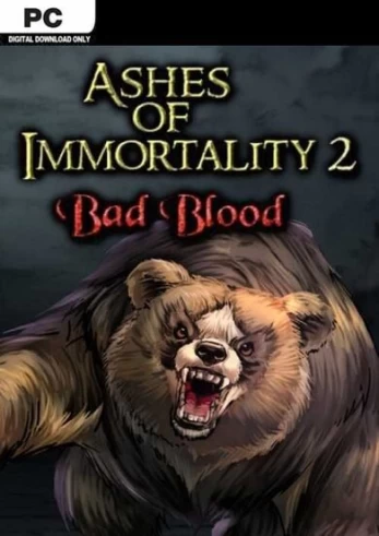 Ashes of Immortality II - Bad Blood PC