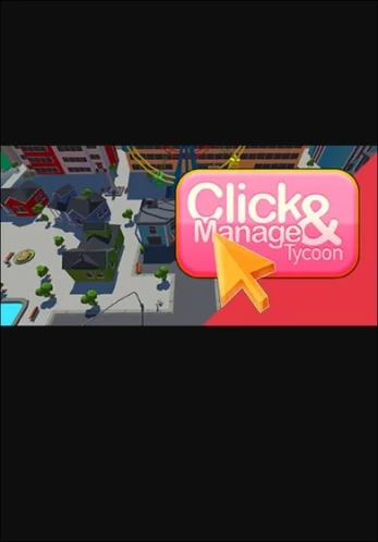 Click and Manage Tycoon PC