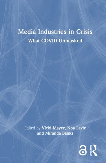 Media Industries in Crisis
