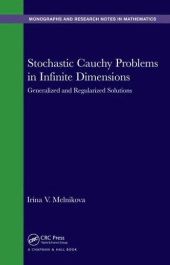 Stochastic Cauchy Problems in Infinite Dimensions