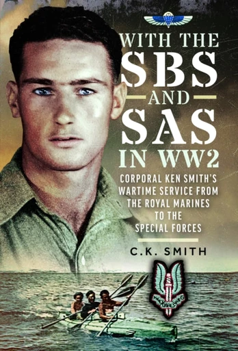 With the SBS and SAS in WW2