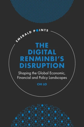 Digital Renminbi’s Disruption