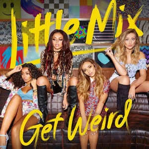 CD Little Mix - Get Weird
