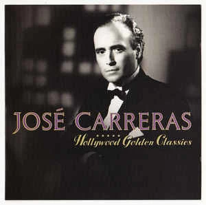 CD José Carreras - Hollywood Golden Classics