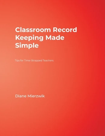 Classroom Record Keeping Made Simple