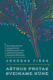 KNYGA Aštrus protas sveikame kūne kaina