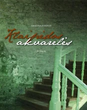 Klaipėdos akvarelės. IV dalis