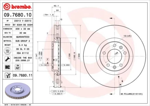 Stabdžių diskas BREMBO 09.7680.11