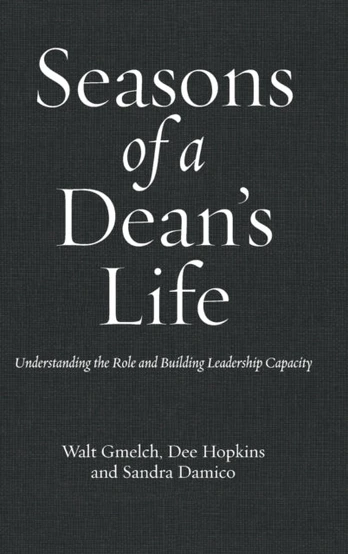 Seasons of a Dean's Life