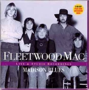 CD Fleetwood Mac - Madison Blues (Live & Studio Recordings)