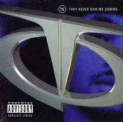 CD TQ - They Never Saw Me Coming