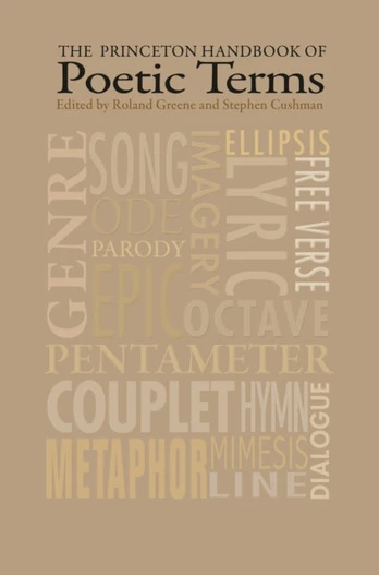 Princeton Handbook of Poetic Terms