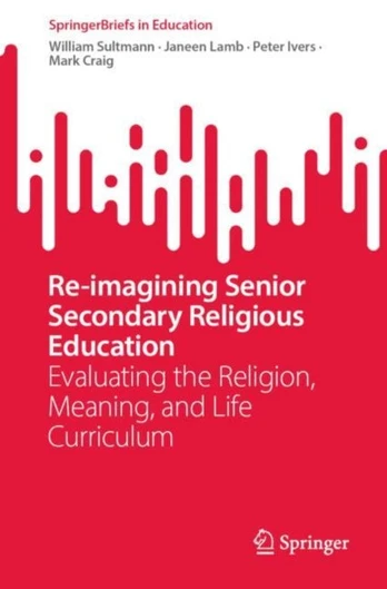 Re-imagining Senior Secondary Religious Education
