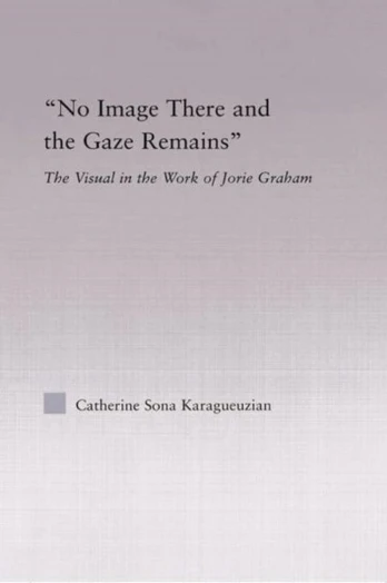 No Image There and the Gaze Remains