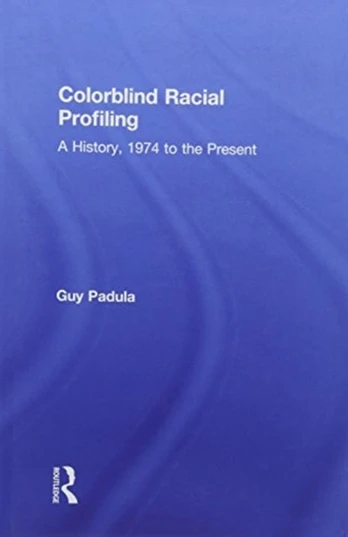 Colorblind Racial Profiling