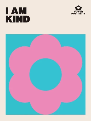 I AM KIND
