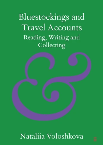 Bluestockings and Travel Accounts