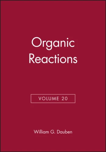 Organic Reactions, Volume 20