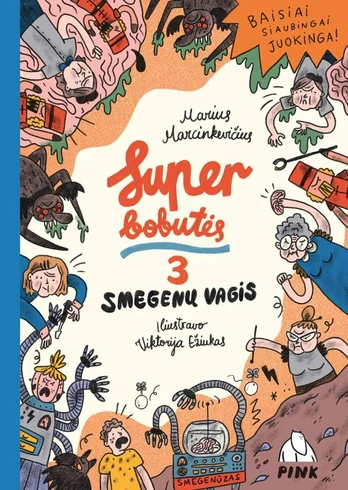 Superbobutės 3. Smegenų vagis