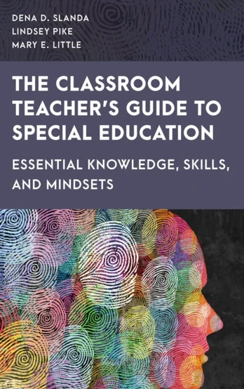 Classroom Teacher's Guide to Special Education