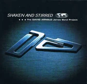 CD David Arnold - Shaken And Stirred (The David Arnold James Bond Project)
