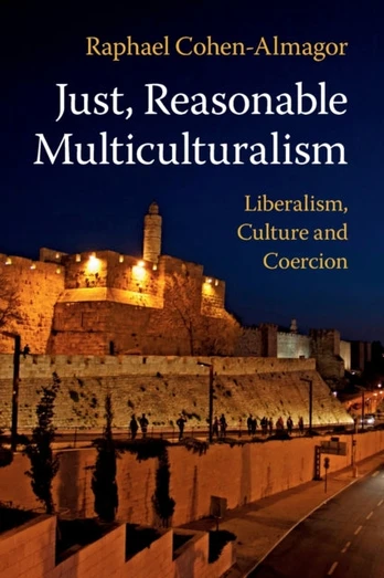Just, Reasonable Multiculturalism - Minkštas viršelis