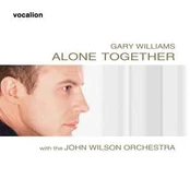 CD Gary Williams With & The John Wilson Orchestra - Alone Together