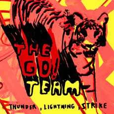 CD The Go! Team - Thunder, Lightning, Strike