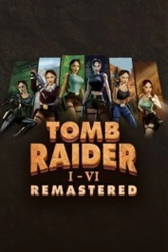 Tomb Raider I-Vi Remastered Xbox
