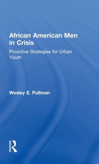 African American Men in Crisis