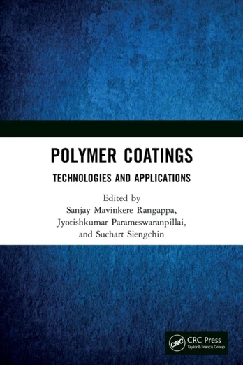 Polymer Coatings: Technologies and Applications
