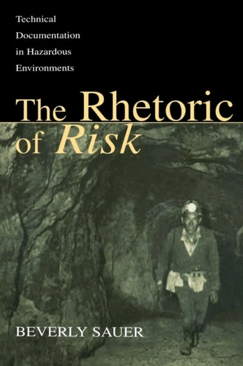 Rhetoric of Risk