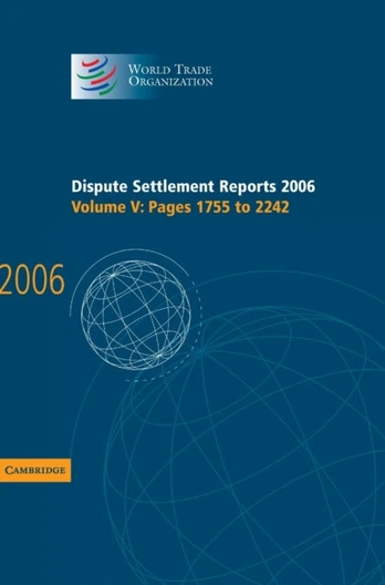 Dispute Settlement Reports 2006: Volume 5, Pages 1755–2244