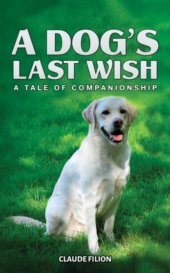 Dog's Last Wish
